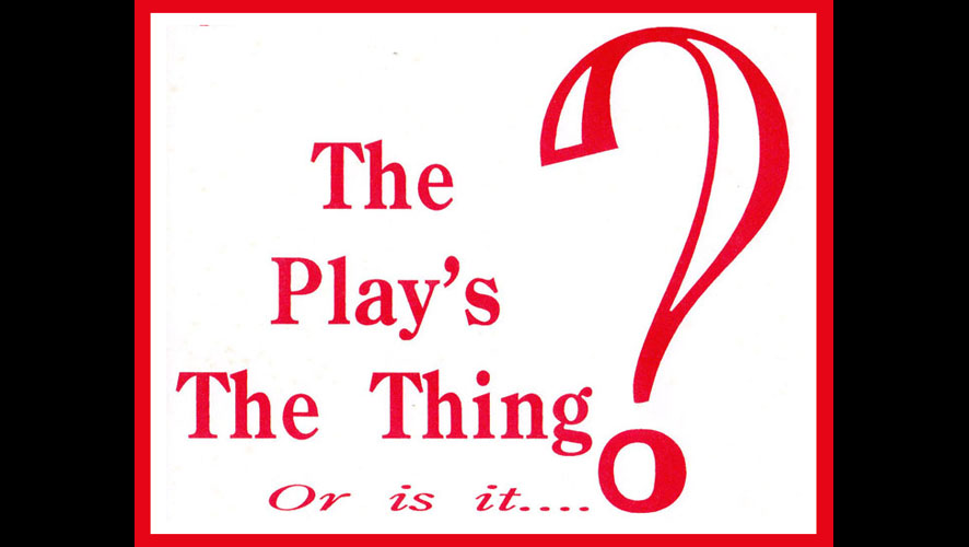 The Play’s the Thing by Banbury Cross Players